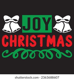 Joy Christmas t-shirt design vector file