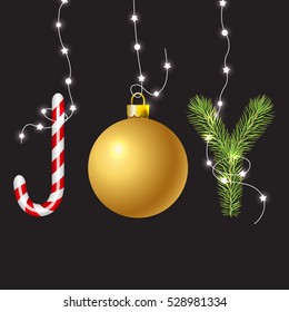 Joy Christmas for your design. Holiday background. Vector illustration.