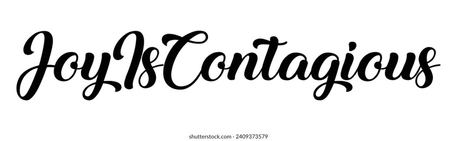 la alegría es un texto contagioso sobre fondo blanco.