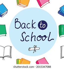 Joy of education with our illustration! Dive into the 'Back to School' vibe—a dynamic display of hand-drawn lettering accompanied by a variety of colorful books, ideal for educational content.