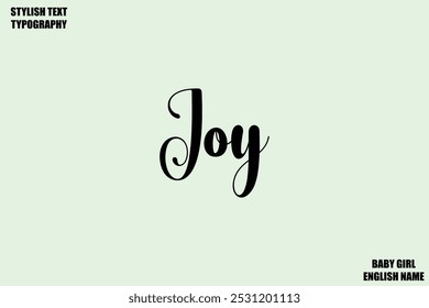Joy Nome Feminino - em Texto de Tipografia Cursiva Elegante