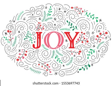 Joy Hand-Drawn Lettering with Naive Doodle Swirls, Winter Holiday Foliage on White Background. Christmas Hand Lettered Word. Festive Horizontal Poster, Greeting Card, Design Element, Illustration