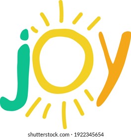 Joy. Handwritten word, lettering without background. Positive caption for apparel design, printed tee and posters. Vector illustration