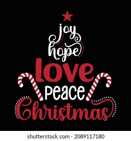 Joy Hope Love Peace Christmas, Merry Christmas Typography Print template, Santa's stick