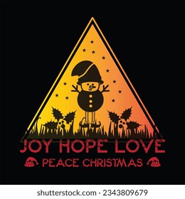 Joy hope love peace Christmas t-shirt design. Here You Can find and Buy t-Shirt Design. Digital Files for yourself, friends and family, or anyone who supports your Special Day and Occasions.