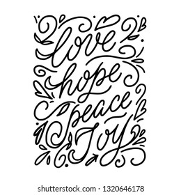 Joy, Hope, love, peace - Vector illustration with hand-drawn lettering. Religious (Christian) Lettering. Christian poster. 