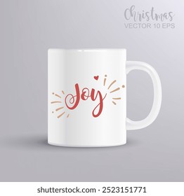 JOY lettering. Hand drawn Christmas concept with mug mockup. Vector Illustration