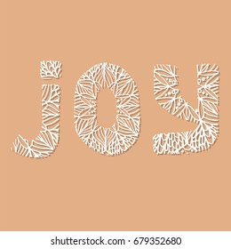 Joy lettering in paper cutting style. Perfect for cards and invitations