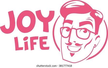 joy life hipster pink sign