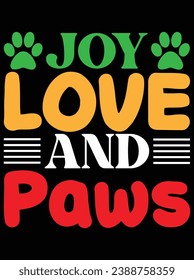 Joy love and paws eps vector file for Cricut or silhouette. You can edit it with Adobe Illustrator and eps editor software.