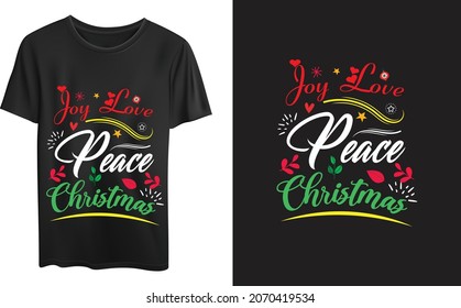 Joy Love Peace Christmas, Christmas Typography Quotes, Christmas 2021, Christmas typography t-shirt design template. Good for t-shirt, mug, gift, and other printing.