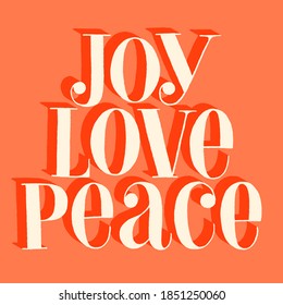 Cita con letras hechas a mano por Joy Love Peace para Navidad. Texto para medios sociales, impresión, camiseta, tarjeta, afiche, regalo promocional, página de inicio, elementos de diseño web. Ilustración del vector