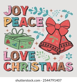 Joy Peace Love Christmas Retro Funny Christmas Sublimation Design T-Shirt Vector Graphic.