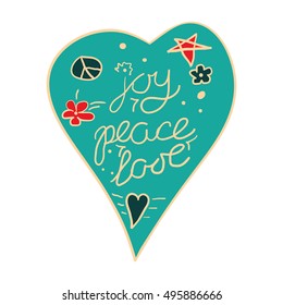 Joy, peace, love heart - hand drawn vector ilustration