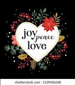 Joy, peace, love, Merry Christmas card with lettering on elegant floral background. Vector design card and banner