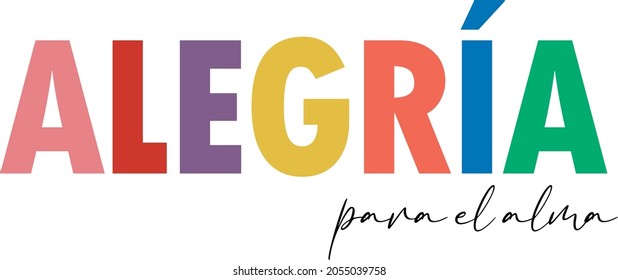 Joy for the Soul Spanish Words Vector Illustration for Clothes Print Cut Files