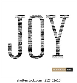 Joy typography with aztec pattern