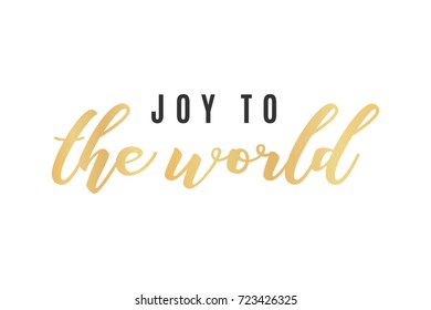Joy To The World, Christmas Carol, Holiday Song, Christmas Background, Holiday Card, Christmas Graphic, Joy Text, Vector Illustration Background