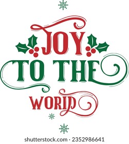 Joy To The World - Christmas Design