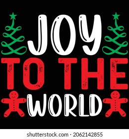 Joy To the World Christmas Design and Vector file