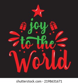 joy to the world - Christmas t shirt design free vector svg design template 