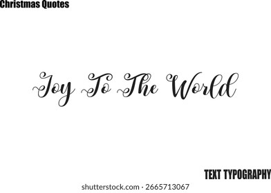 Alegría Al Mundo Navidades Vector Estilo Tipografía Texto