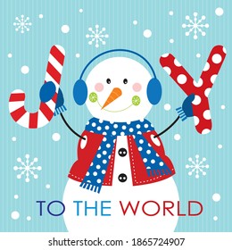 Joy to the world. cute christmas snowman for greeting card, christmas gift bag or box design