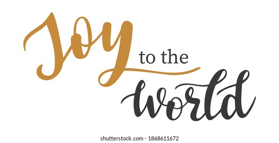 Joy to the world hand lettering in gold and grey trendy color. Christmas quotes and phrases for cards, banners, posters, mug, scrapbooking, pillow case, phone cases and clothes design. 