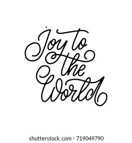 Joy to the World. Hand-lettered Christmas quote print 