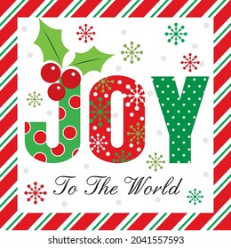 Joy to the world lettering and decorations for christmas card, gift bag or box design