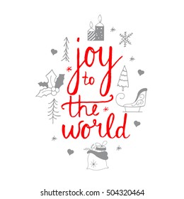 Joy to the world lettering design.Christmas icons set.Hand lettering calligraphic Christmas type poster