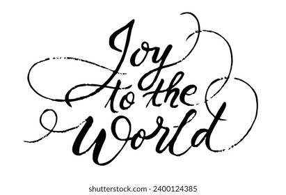 Joy to the world lettering slogan. Greeting card. Modern brush calligraphy. Merry Christmas custom hand lettering good for print, greeting cards, flyer, tshirt design, postcard, poster, etc. 