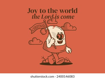 Joy to the world the Lord is come. Mascot character illustration of walking Christmas hat