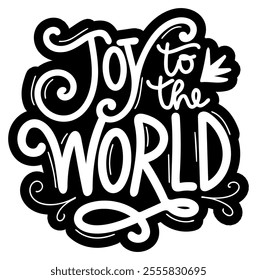 joy to the world merry christmas black vector graphic design and cut file