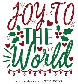 Joy To The World, Merry Christmas shirts, mugs, signs lettering with antler vector illustration for Christmas hand lettered, svg, Christmas svg, Christmas Clipart Silhouette cutting
