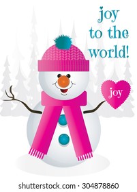 Joy to the World Snowman in Pink Hat and Scarf with Pink "Joy" Heart