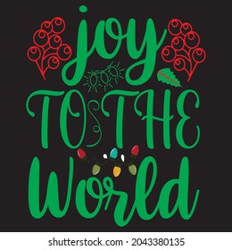 joy to the world t shirt design, vector file.