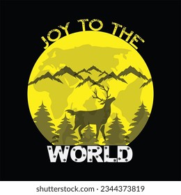 Joy to the world t-shirt design. Here You Can find and Buy t-Shirt Design. Digital Files for yourself, friends and family, or anyone who supports your Special Day and Occasions.