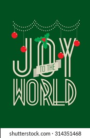 Joy to the world typography design/ Postcard template design/ Festive background with text/ Poster with Christmas carol/ Christmas quotes with ornaments and ribbon