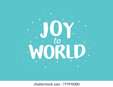 Joy To The World Vector Text Background