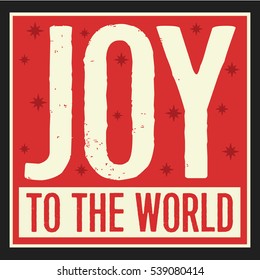 Joy to the World Vintage Christian Christmas Card Poster Design on Distressed Red, creme and black background with Star Icons 