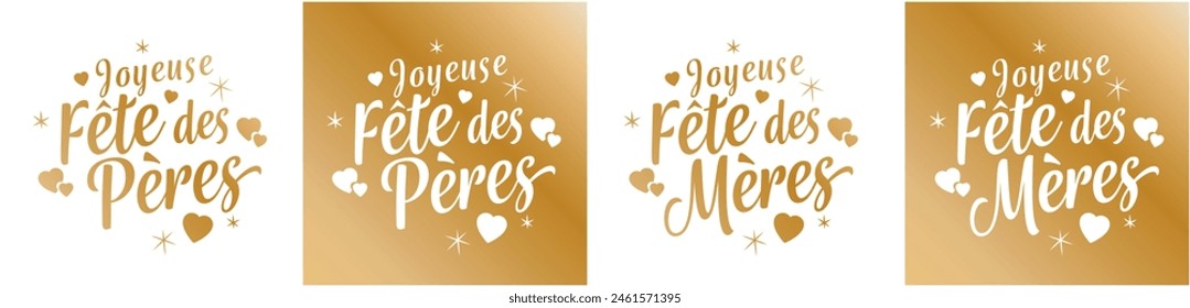 Joyeuse Fête des Pères, Joyeuse Fête des Mères: Happy Father's Day, Happy Mother's Day in french