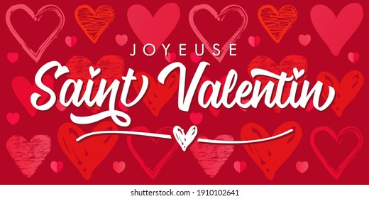 Joyeuse Saint Valentin French lettering - Happy Valentines Day elegant card. Horizontal Valentine holiday calligraphy with doodle sketch heart pattern vector background, France banner design