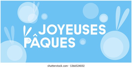 Joyeuses Pâques - Happy Easter hand drawn lettering, written in French, on pale blue background. Flat vector illustration for Easter design and decoration, greetings, invitations, cards, posters, web.