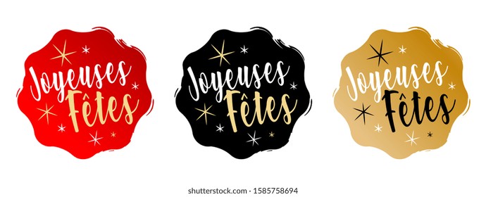 Joyeuses fêtes : Happy holidays in french language