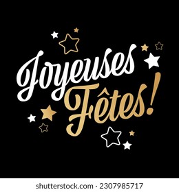 Joyeuses fêtes : Happy holidays in french language