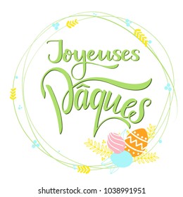 Joyeuses Paques colorful lettering. Happy Easter lettering in French. Hand written Easter phrases. Seasons Greetings