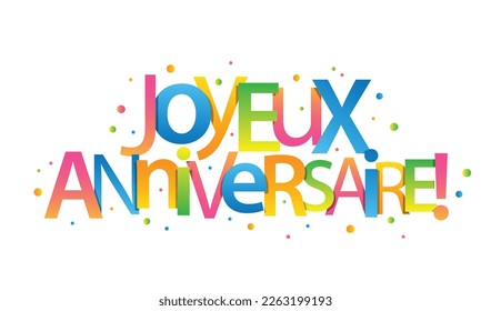 ¡JOYEUX ANIVERSAIRE! pancarta vectorial de colores (FELIZ CUMPLEAÑOS! en francés) con puntos coloridos