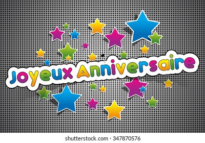 Joyeux Anniversaire Immagini Foto Stock E Grafica Vettoriale Shutterstock