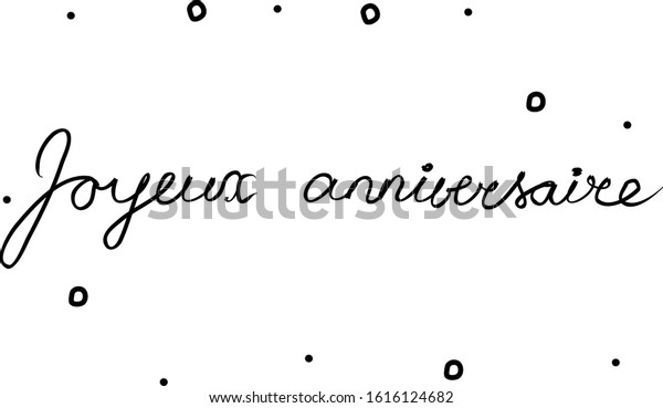 Joyeux Anniversaire Phrase Handwritten Calligraphy Brush Image Vectorielle De Stock Libre De Droits